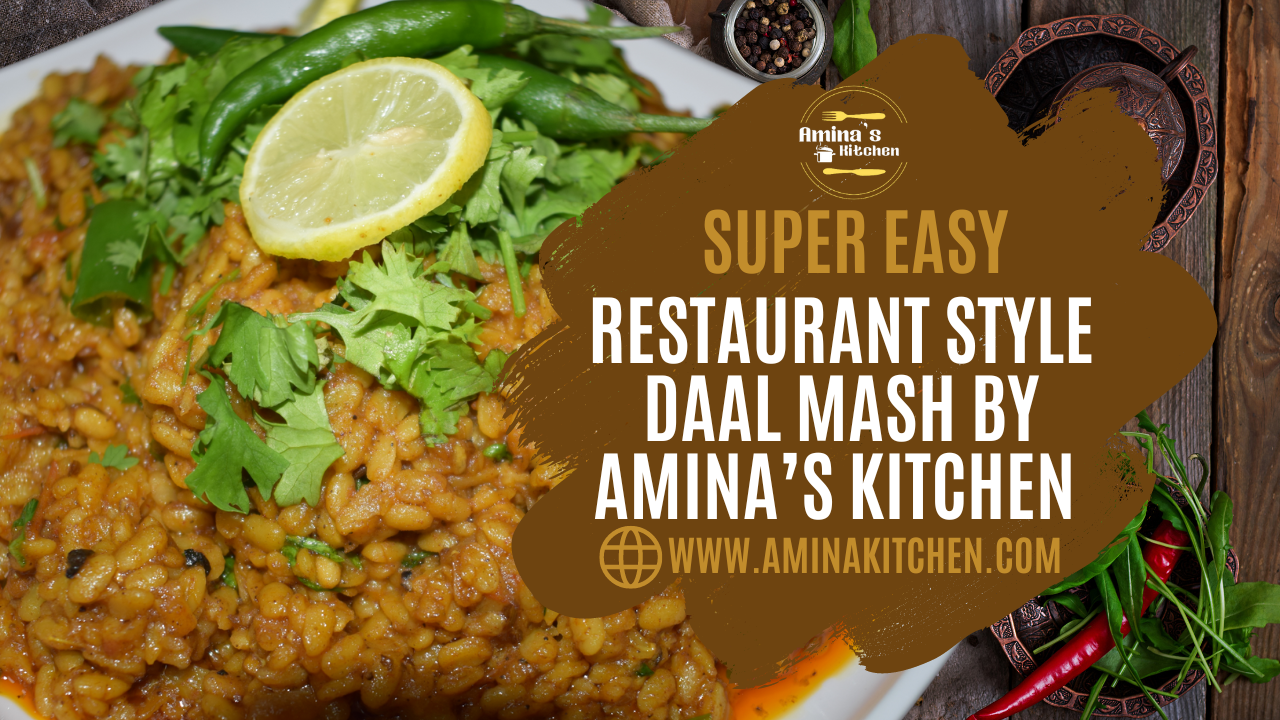 Restaurant-style Daal Mash By Amina’s Kitchen #aminaskitchen #food #chickenkabab