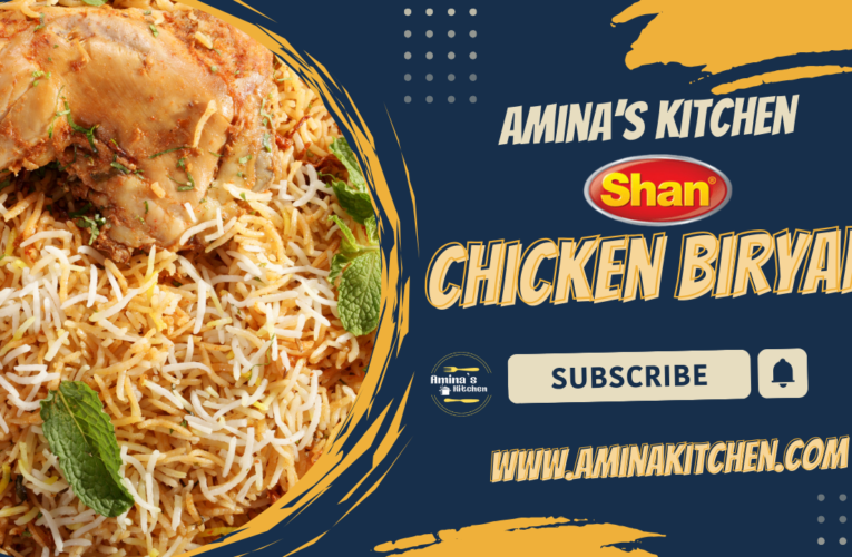 SHAN CHICKEN BIRYANI BY AMINA’S KITCHEN | SHAN BIRYANI MASALA