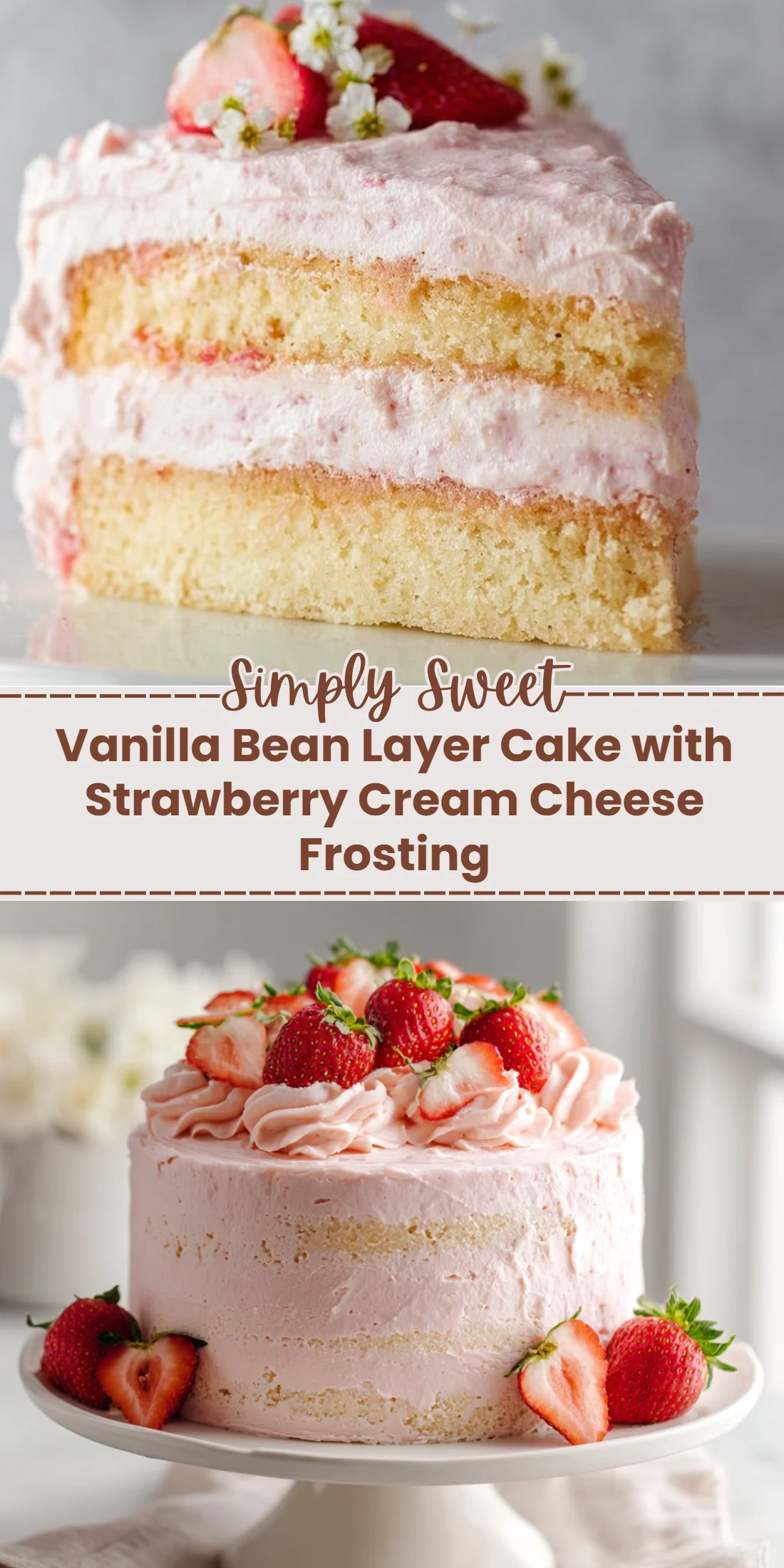 Vanilla Bean Layer Cake with Strawberry Cream Cheese Frosting