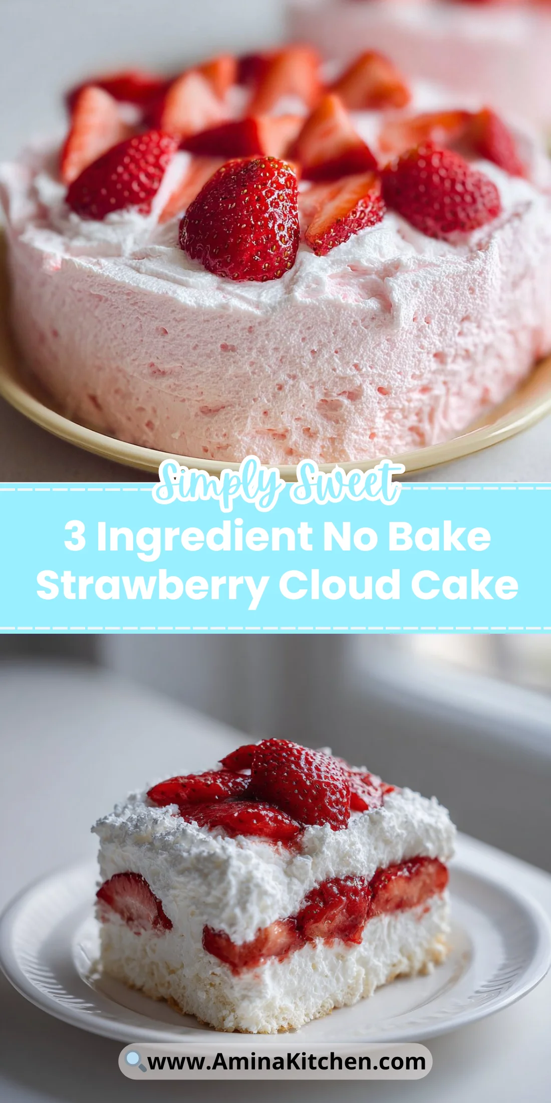 3 Ingredient No Bake Strawberry Cloud Cake