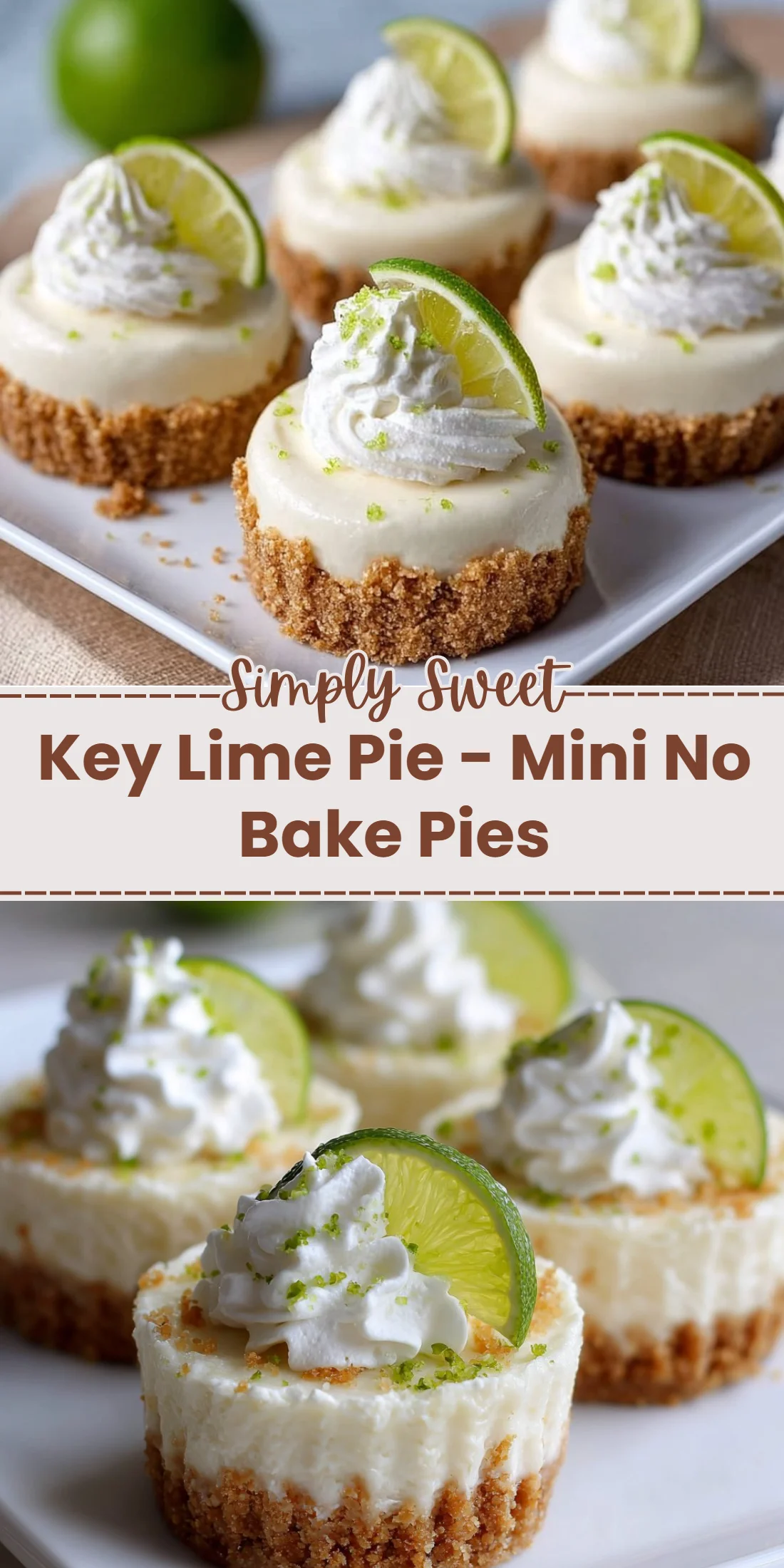 Key Lime Pie - Mini No Bake Pies