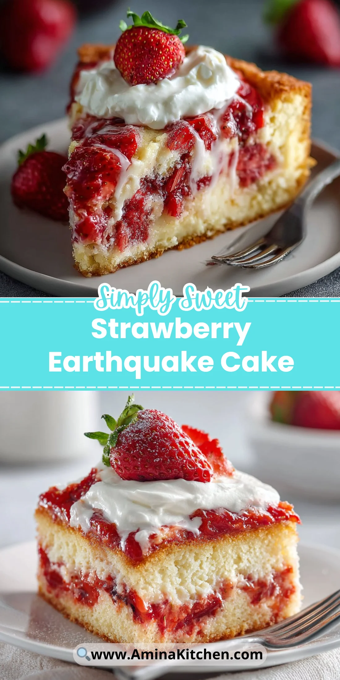 Strawberry Earthquake Cake